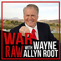 Wayne Allyn Root's WAR Zone (Audio)