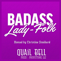 Badass Lady-Folk