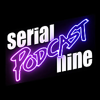 SERIALPodCastNINE