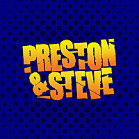 WMMR's Preston & Steve Daily Podcast