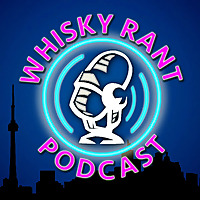 Whisky Rant Podcast