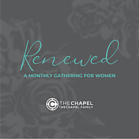Renewed: Gathering for Women