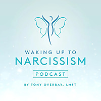 Waking Up to Narcissism