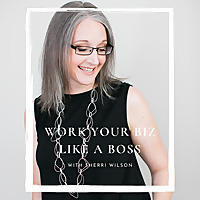 Work Your Biz Like A Boss