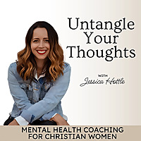 Untangle Your Thoughts | Trust in God, Hear from God, Mental Health Tips, Negative Thoughts, Relatio
