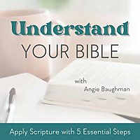 Understand Your Bible | Bible Verses, Spiritual Growth, Biblical Encouragement, Bible Study Method, 