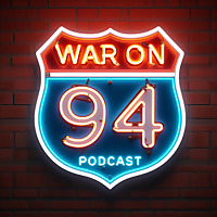 War on 94 Podcast