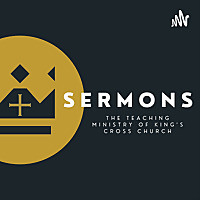 King's Cross Sermons