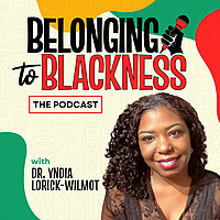Belonging to Blackness