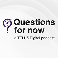 Questions for now - Compelling perspectives on digital CX