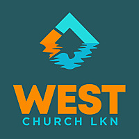 West Church Podcast | Mooresville, Lake Norman, NC | Relevant messages for today