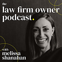 The Law Firm Owner Podcast