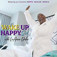 Wake Up Happy Sis