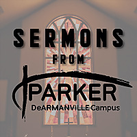 Sermons from Parker DC