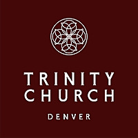 Trinity Church Denver