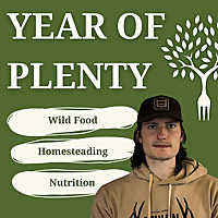 Year of Plenty: Traditional Foodways