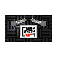 WhoWhatWhy's Podcasts