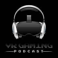 VR Gaming Podcast
