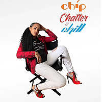 Chip Chatter & Chill