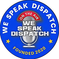We Speak Dispatch