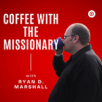Coffee With The Missionary