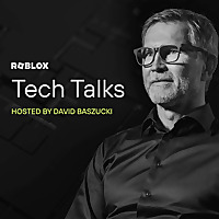 Roblox Tech Talks