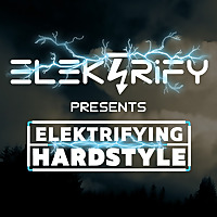 Elektrifying Hardstyle Podcast