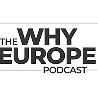 The Why Europe Podcast