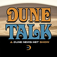 Dune Talk