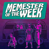 Memester Of The Week