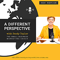 A Different Perspective with Sandy Taylor