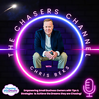 The Chasers Channel - Empowering Small Business Owners to Achieve the Dreams They Are Chasing!