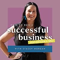How to Run a Successful Business (and still have a life!)