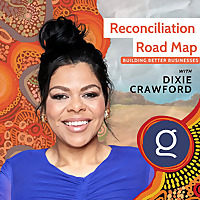 Reconciliation Road Map - Building Better Businesses