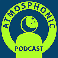 Atmosphonic - Sounds to Help You Relax and Sleep