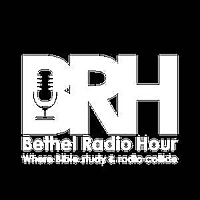 Bethel Radio Hour - Bethel Baptist Church
