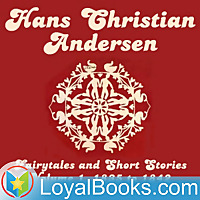 Hans Christian Andersen: Fairytales and Short Stories Volume 1, 1835 to 1842 by Hans Christian Ander