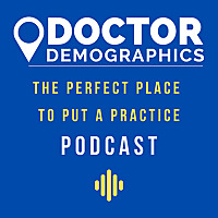 Doctor Demographics Podcast
