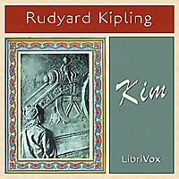 Kim by Rudyard Kipling (1865 - 1936)