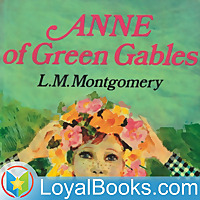 Anne of Green Gables by Lucy Maud Montgomery