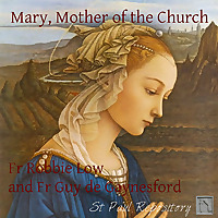 Mary Mother of the Church   ST PAUL REPOSITORY