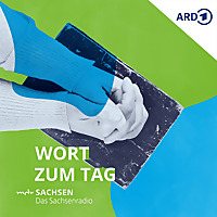 MDR SACHSEN - Wort zum Tag