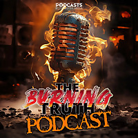 The Burning Truth