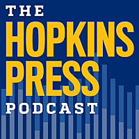 Hopkins Press Podcasts