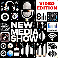 New Media Show (Video)