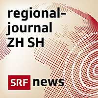 Regionaljournal Zürich Schaffhausen