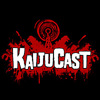 Podcasts   Kaijucast