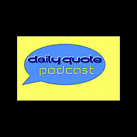 Daily Quote Podcast