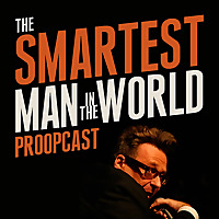 The Smartest Man in the World