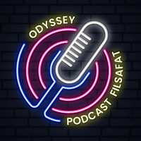 Odyssey Podcast Filsafat